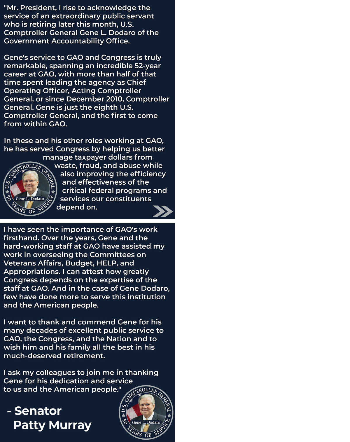 Senator Patty Murray of Washington thanks Gene L. Dodaro for his service.